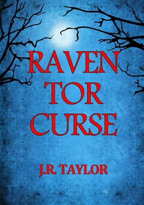 Raven Tor Curse 1291164324 Book Cover