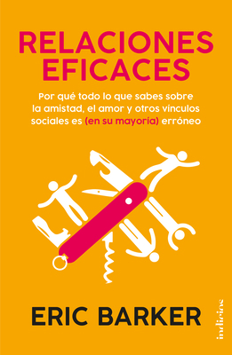 Relaciones Eficaces [Spanish] 8415732589 Book Cover