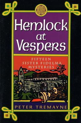 Hemlock at Vespers: Fifteen Sister Fidelma Myst... 0312252889 Book Cover