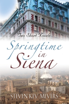 Springtime in Siena 1733046542 Book Cover