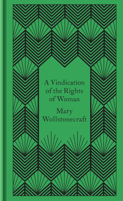 A Vindication of the Rights of Woman 0241382629 Book Cover