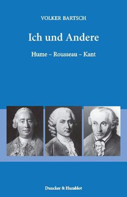 Ich Und Andere.: Hume - Rousseau - Kant. [German] 3428138422 Book Cover