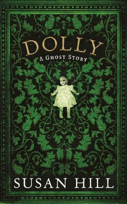 Dolly. by Susan Hill 1846685745 Book Cover