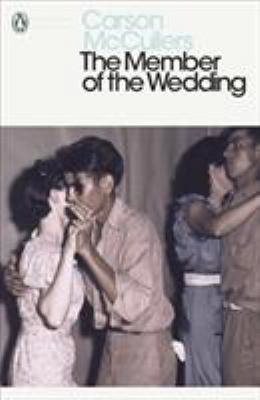 Modern Classics Member of the Wedding 0141182822 Book Cover