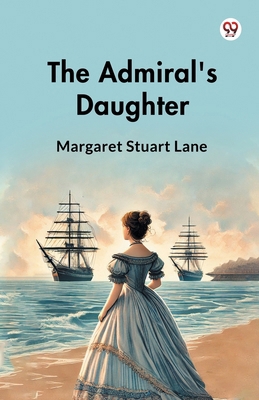 The Admiral's Daughter 9370420258 Book Cover