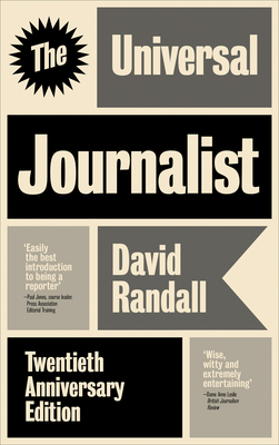 The Universal Journalist: Expanded and Updated 0745336760 Book Cover