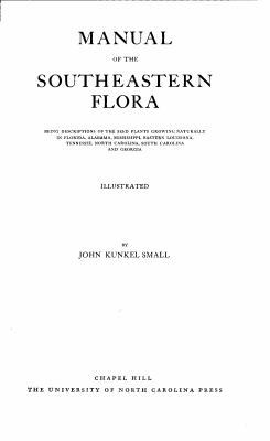 Manual of the Southeastern Flora 080780648X Book Cover