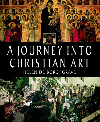 A Journey into Christian Art 0745950884 Book Cover