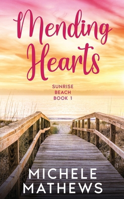 Mending Hearts B0H3Z462RN Book Cover