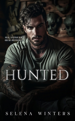 Hunted: A Dark Romance B0DDPKLBTD Book Cover