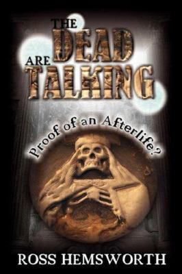The Dead Are Talking 097917502X Book Cover