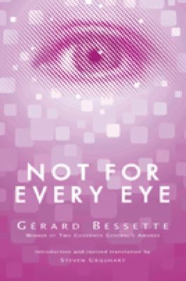 Not for Every Eye 1550965492 Book Cover