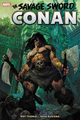 Savage Sword of Conan: The Original Marvel Year... 1302915169 Book Cover