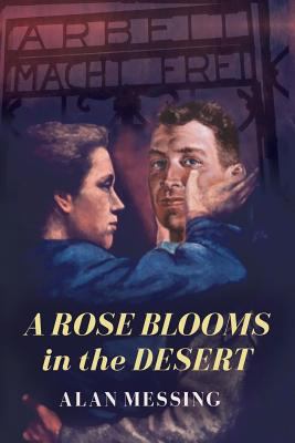 A Rose Blooms in the Desert 1540899276 Book Cover