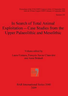 In Search of Total Animal Exploitation - Case S... 1407304674 Book Cover