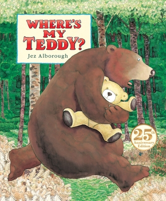 Where's My Teddy? 0763698164 Book Cover
