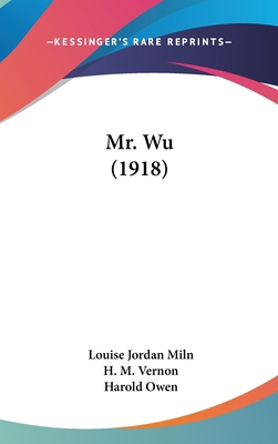 Mr. Wu (1918) 1436527031 Book Cover