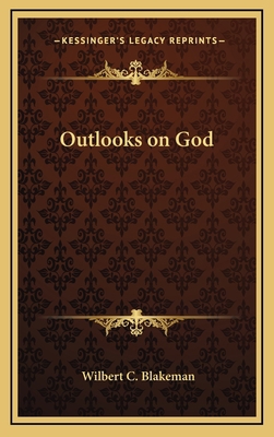 Outlooks on God 1163374865 Book Cover