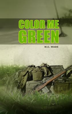 Color Me Green 1480924687 Book Cover