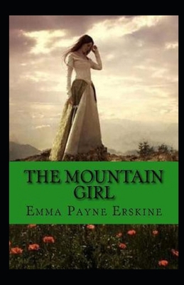 The Mountain Girl Illustrated            Book Cover