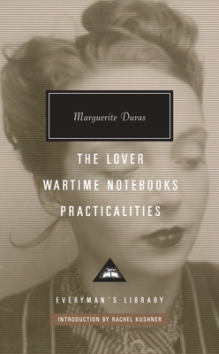 The Lover, Wartime Notebooks, Practicalities: I... 1101907932 Book Cover