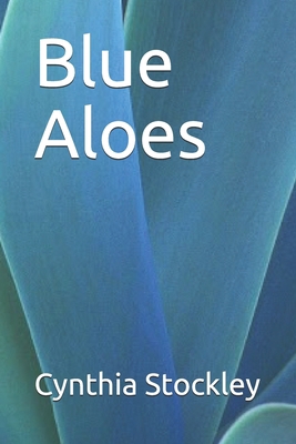 Blue Aloes B08HGTJM7V Book Cover