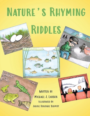 Nature's Rhyming Riddles B0FGJVB5QL Book Cover