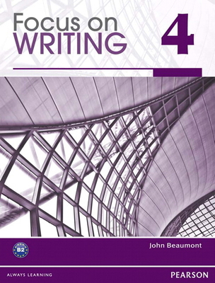 Focus on Writing 4 0132313545 Book Cover