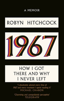 1967: How I Got There and Why I Never Left 1408720566 Book Cover
