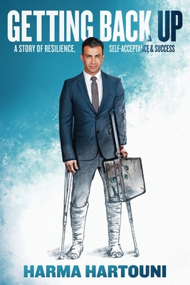 Getting Back Up: A Story of Resilience, Self-Ac... 1736241613 Book Cover