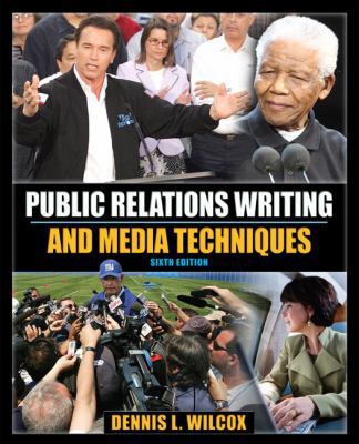 Public Relations Writing and Media Techniques (... 0205648282 Book Cover