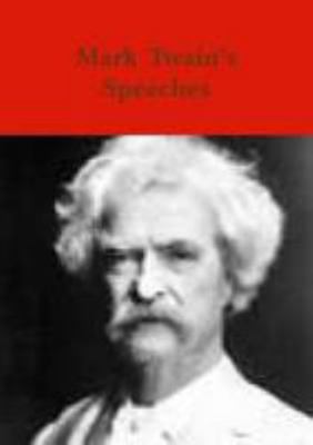 Mark Twain's Speeches 1291589457 Book Cover