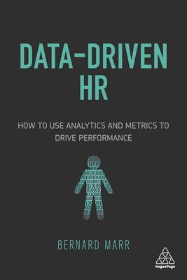 Data-Driven HR: How to Use Analytics and Metric... 074948246X Book Cover