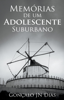 Memórias de um Adolescente Suburbano (pt-pt) [Portuguese] B099C8F51M Book Cover