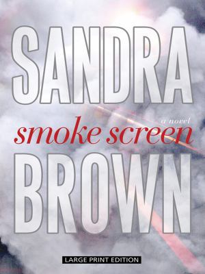 Smoke Screen [Large Print] 1594133409 Book Cover