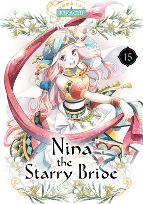 Nina the Starry Bride 15 B0FK9YB25S Book Cover