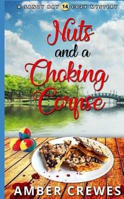 Nuts and a Choking Corpse 107697094X Book Cover
