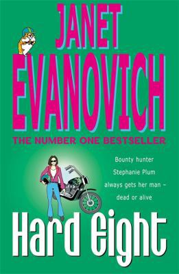 Hard Eight (Stephanie Plum, #8) 0747269629 Book Cover