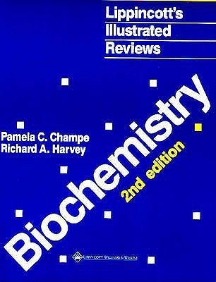 Lippincott's Illustrated Reviews: Biochemistry 0397510918 Book Cover