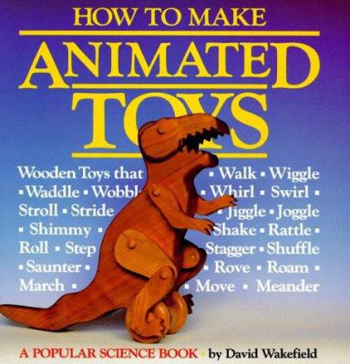 How to Make Animated Toys 0943822688 Book Cover