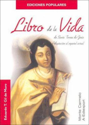 Libro de la Vida de Santa Teresa de Jesús [Spanish] 8472398684 Book Cover