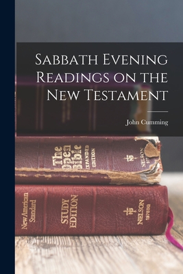 Sabbath Evening Readings on the New Testament B0BN6VPY7K Book Cover