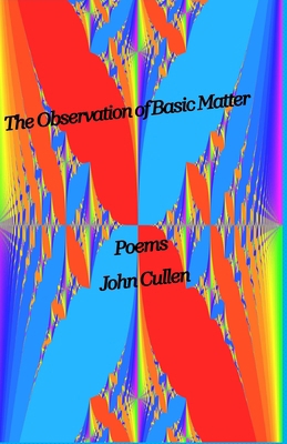 The Observation of Basic Matter B0FW6QTBJD Book Cover