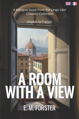 A Room with a View (Translated): English - Fren... [French] B0C11C6PJT Book Cover