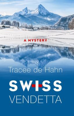 Swiss Vendetta [Large Print] 1432841661 Book Cover