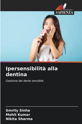 Ipersensibilità alla dentina [Italian] 6207930592 Book Cover