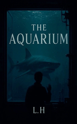 The Aquarium B0G1KVGCRW Book Cover