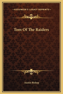 Tom Of The Raiders 1169267904 Book Cover