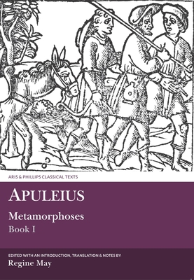 Apuleius: Metamorphoses Book I 1908343818 Book Cover