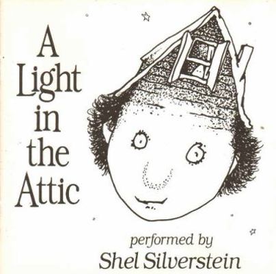 A Light In the Attic Audio CD! Performed by She... 1564066800 Book Cover